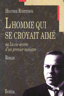Homme qui se croyait aimé (L')